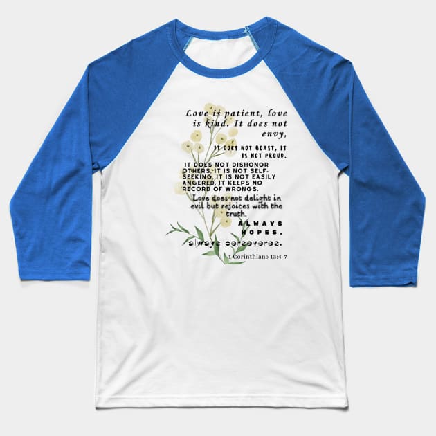 1 Corinthians 13:4-7, Famous Bible Verse. Baseball T-Shirt by AbstractArt14